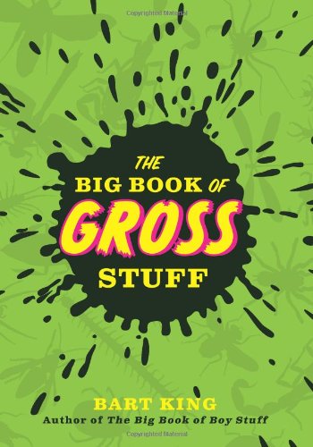 Stock image for The Big Book of Gross Stuff for sale by SecondSale