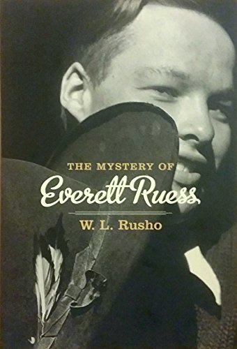Stock image for The Mystery of Everett Ruess for sale by HPB-Red