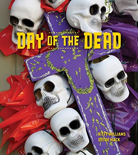 Stock image for DAY OF THE DEAD for sale by Columbia Books, ABAA/ILAB, MWABA
