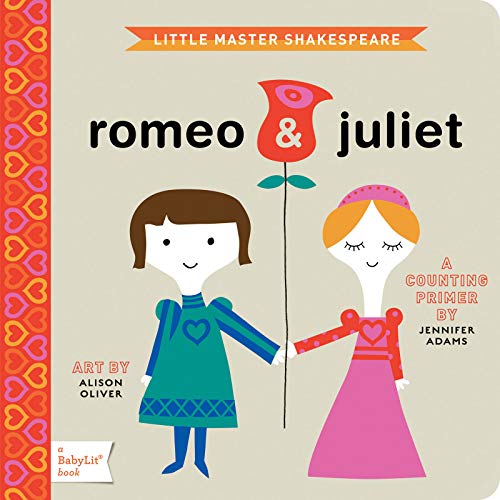 9781423622055: Romeo & Juliet: A BabyLit Counting Primer