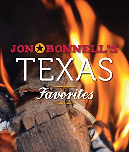 Jon Bonnell's Texas Favorites (9781423622598) by Bonnell, Jon