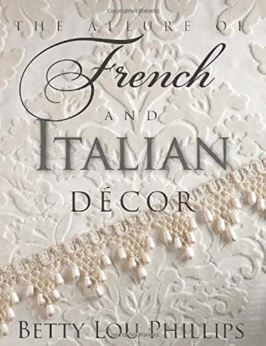 Imagen de archivo de The Allure of French Italian Decor a la venta por Big River Books