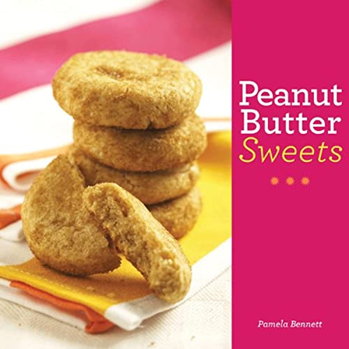 Beispielbild fr Peanut Butter Sweets zum Verkauf von HPB-Emerald
