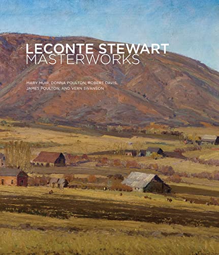 Stock image for LeConte Stewart Masterworks for sale by Front Cover Books