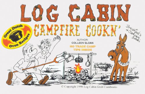 Beispielbild fr Log Cabin campfire cooking zum Verkauf von Treasured Reads etc.