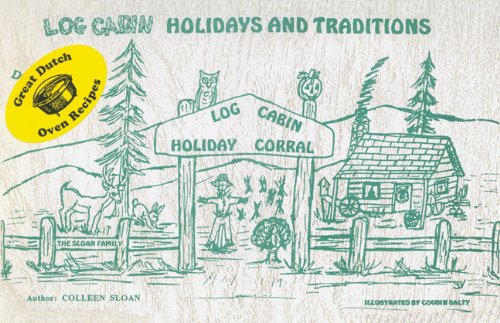 Beispielbild fr Log Cabin Holidays and Traditions zum Verkauf von Treasured Reads etc.