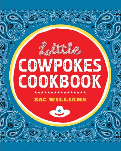 9781423632085: Little Cowpokes Cookbook