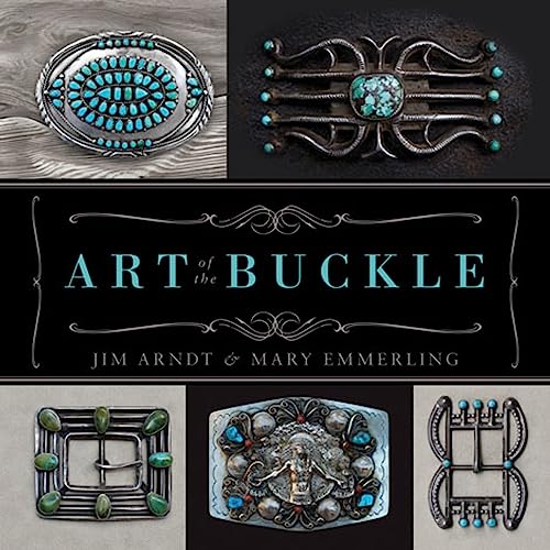 Stock image for Art of the Buckle for sale by Treasured Reads etc.