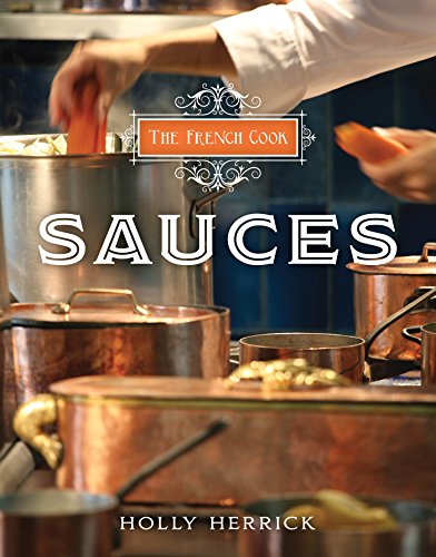 9781423632382: French Cook: Sauces