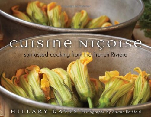 Stock image for Cuisine Nicoise: Sun-kissed Cooking from the French Riviera for sale by SecondSale