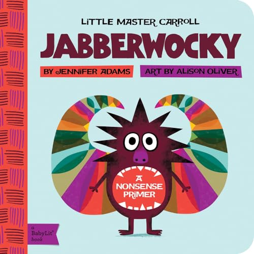 Beispielbild fr Little Master Carroll: Jabberwocky (BabyLit): A BabyLit Nonsense Primer zum Verkauf von WorldofBooks