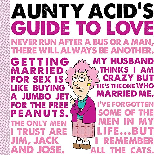 Stock image for Aunty Acid's Guide to Love for sale by Ravin Books
