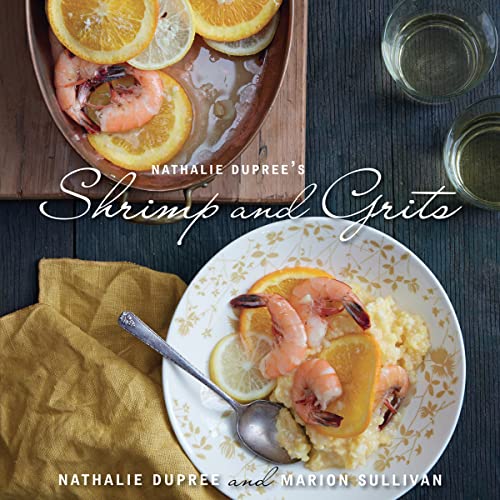 Stock image for Nathalie Dupree's Shrimp and Grits for sale by SecondSale