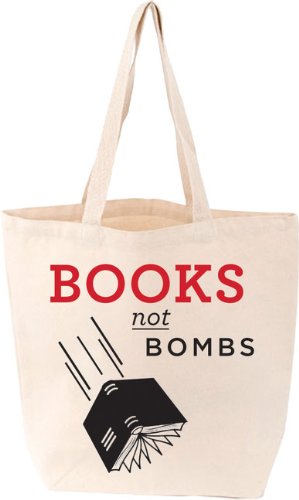 9781423636694: Books not Bombs Tote: I Love Books Totes