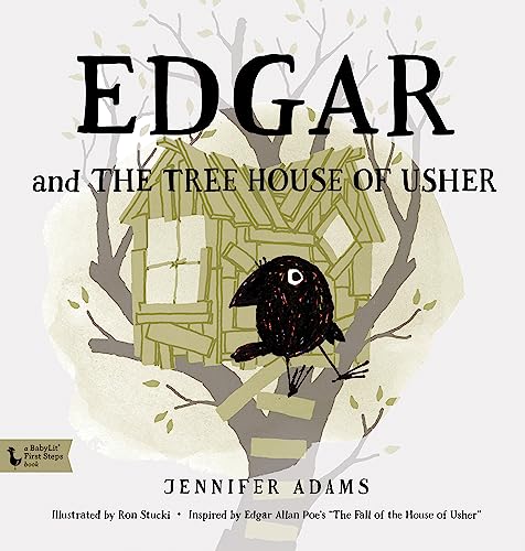 Beispielbild fr Edgar and the Tree House of Usher: Inspired by Edgar Allan Poe's "The Fall of the House of Usher" (Edgar the Raven) zum Verkauf von Bellwetherbooks
