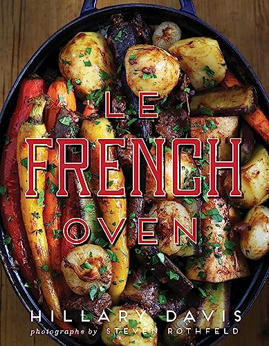 Stock image for Le French Oven for sale by Bulk Book Warehouse
