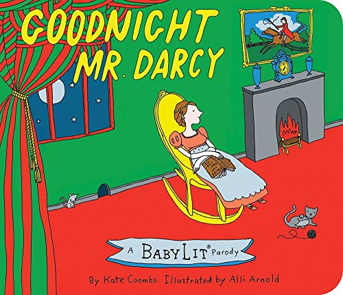 Stock image for Goodnight Mr. Darcy: A BabyLit® Parody Board Book for sale by London Bridge Books