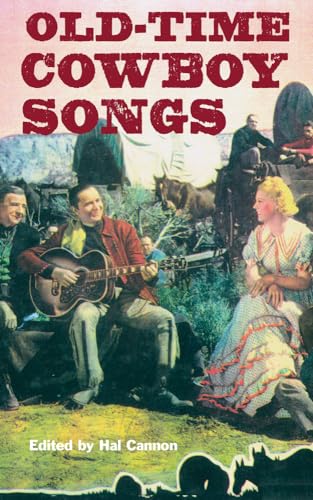 9781423642541: Old-time Cowboy Songs