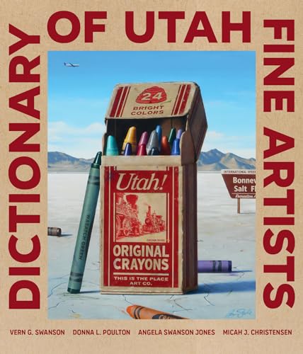 Stock image for Dictionary of Utah fine artists for sale by Prairie Creek Books LLC.