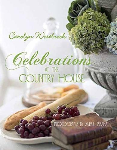 Beispielbild fr Celebrations at the Country House zum Verkauf von Bellwetherbooks