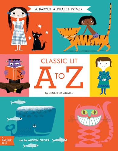 9781423648055: Classic Lit a to Z: A BabyLit Alphabet Primer