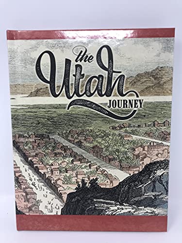 Stock image for The Utah Journey, Second Edition, Student Edition for sale by ThriftBooks-Dallas