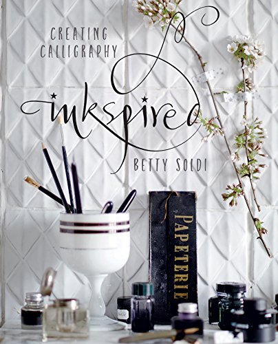 9781423649878: Inkspired: Creating Calligraphy