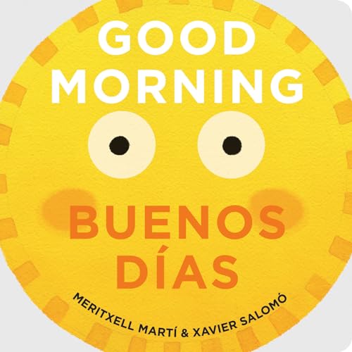 Stock image for Good Morning - Buenos Das for sale by Goodwill of Colorado