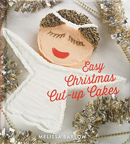 9781423650362: Easy Christmas Cut-Up Cakes