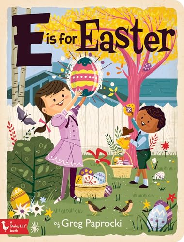 Stock image for E Is for Easter (Babylit) for sale by SecondSale