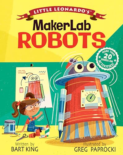 9781423651161: Little Leonardo's MakerLab: Robots (Children's Activity)