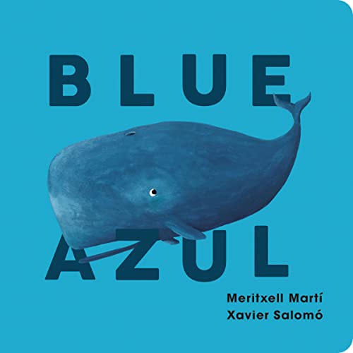 Imagen de archivo de Blue-Azul a la venta por Bellwetherbooks