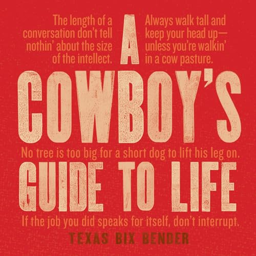Imagen de archivo de A Cowboy's Guide to Life (Western Humor) a la venta por Bellwetherbooks