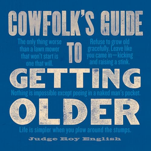 Imagen de archivo de Cowfolk's Guide to Getting Older a la venta por Bookmans