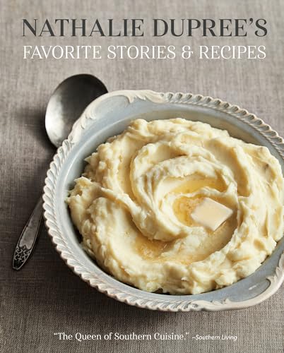 Beispielbild fr Nathalie Dupree's Favorite Stories and Recipes zum Verkauf von Better World Books