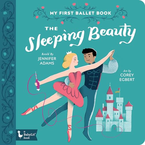 Beispielbild fr The Sleeping Beauty: My First Ballet Book (BabyLit Primers) zum Verkauf von WorldofBooks