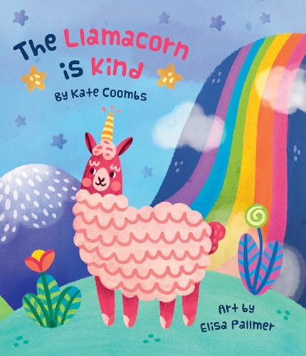 Stock image for The Llamacorn Is Kind for sale by SecondSale
