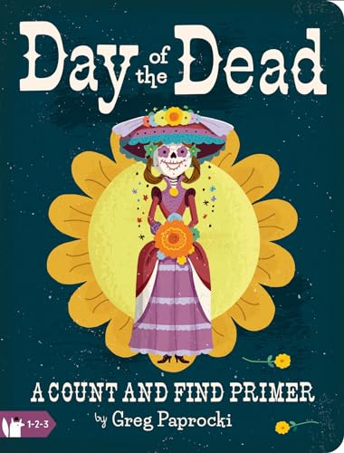 Stock image for Day of the Dead: A Count and Find Primer for sale by SecondSale