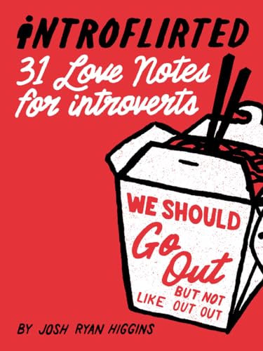 Stock image for Introflirted : 31 Love Notes for Introverts for sale by Better World Books