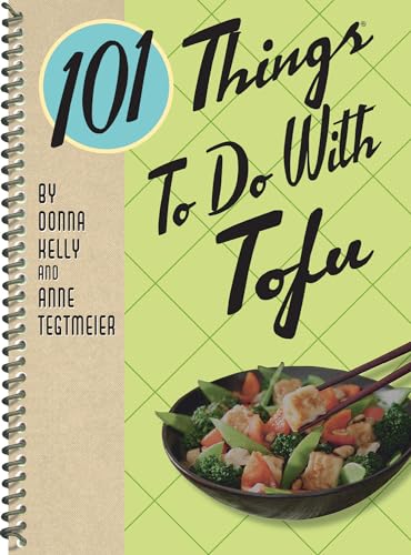 Stock image for 101 Things to Do With Tofu, rerelease (101 Cookbooks) for sale by Goodwill of Colorado
