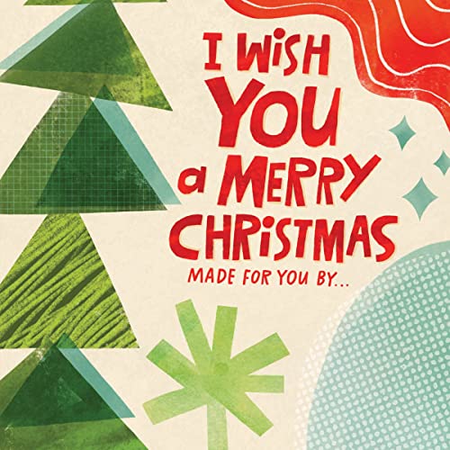 Beispielbild fr I Wish You a Merry Christmas: Made for You By . . . zum Verkauf von Books From California
