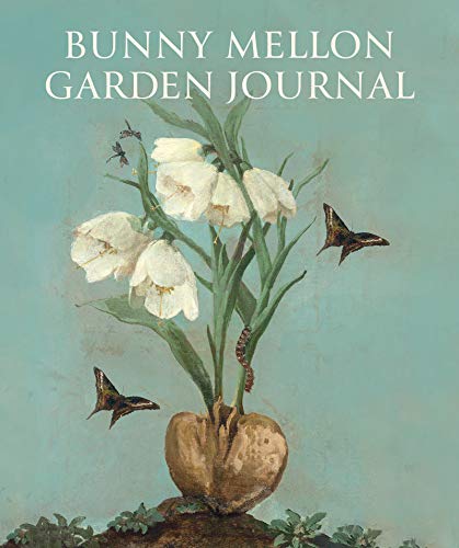 Beispielbild fr Bunny Mellon Garden Journal zum Verkauf von Zoom Books Company