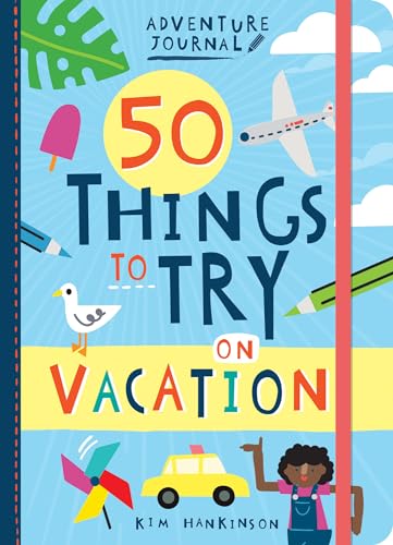 9781423657064: Adventure Journal: 50 Things to Try on Vacation