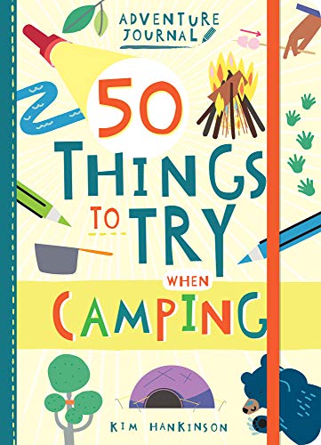 9781423657071: Adventure Journal: 50 Things to Try Camping