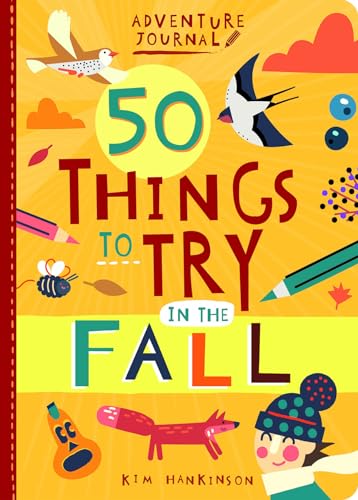 9781423657101: Adventure Journal: 50 Things to Try in the Fall