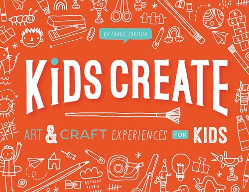 9781423657378: Kids Create: Art and Craft Experiences for Kids