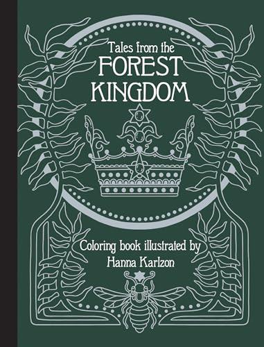 Stock image for Tales From the Forest Kingdom Coloring Book for sale by AwesomeBooks