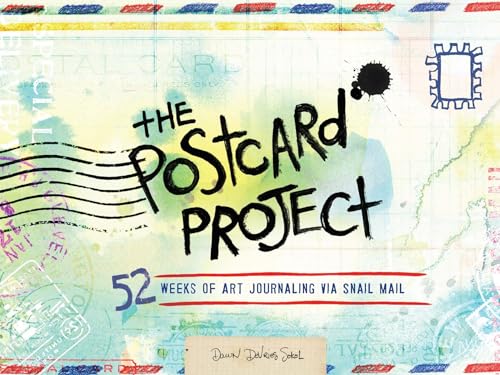 Beispielbild fr The Postcard Project: 52 Weeks of Art Journaling via Snail Mail zum Verkauf von SecondSale