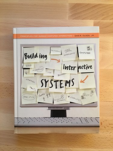 9781423902485: Building Interactive Systems: Principles for Human-computer Interaction