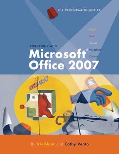 9781423904205: Performing With Microsoft Office 2007: Introductory